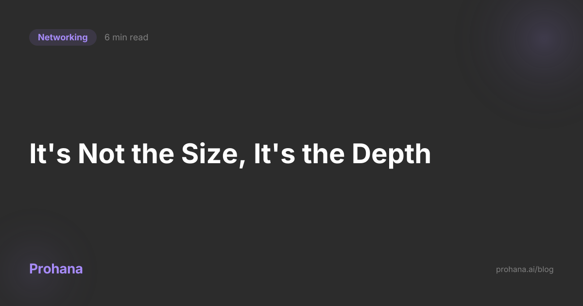 It's Not the Size, It's the Depth
