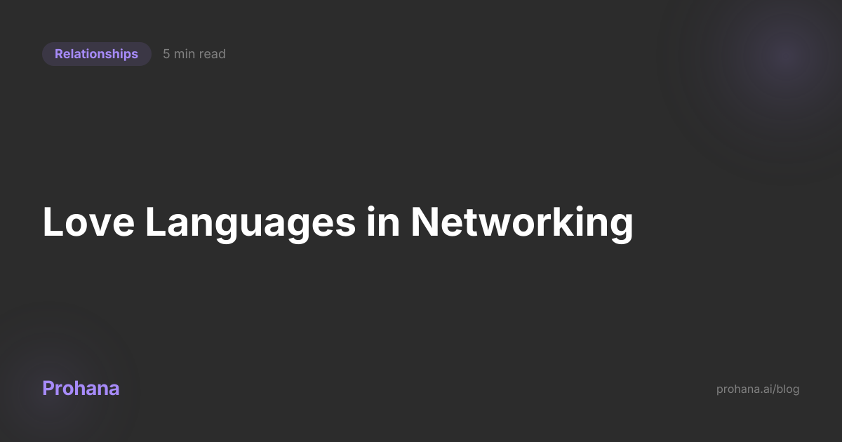 Love Languages in Networking